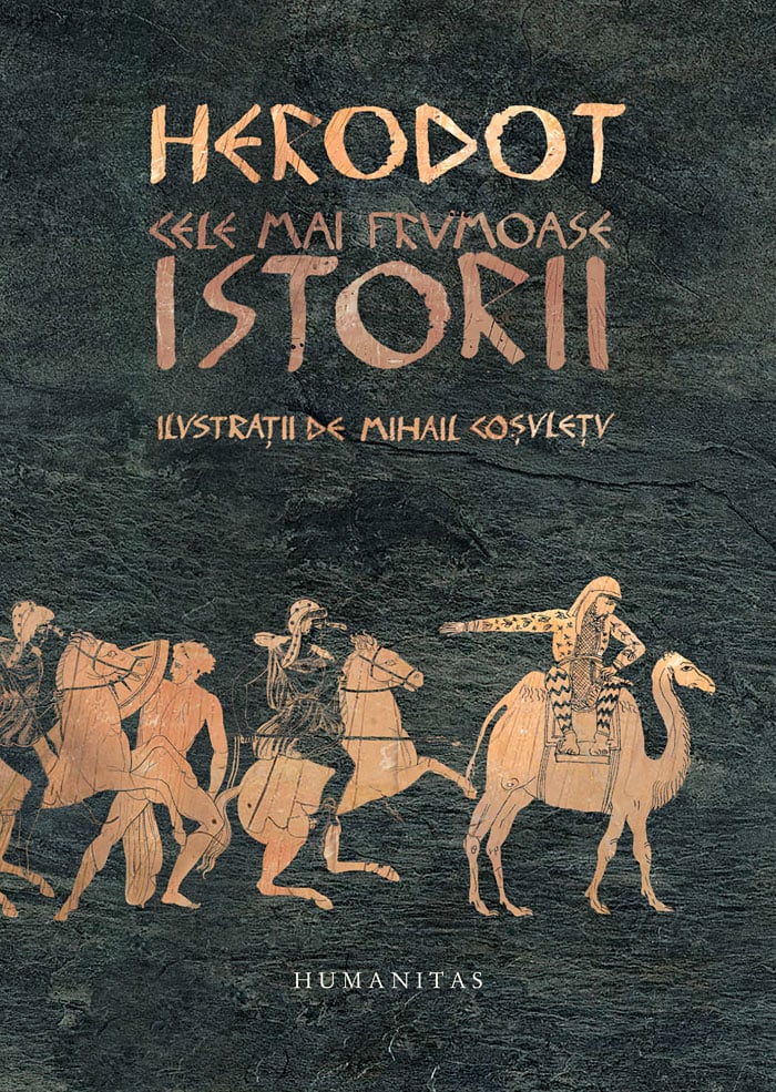 Cele mai frumoase istorii, Herodot Humanitas imagine noua responsabilitatesociala.ro