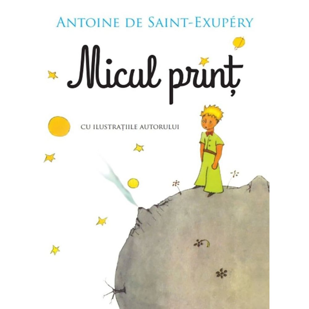 Carte Editura Litera, Micul print, Antoine de Saint-Exupery