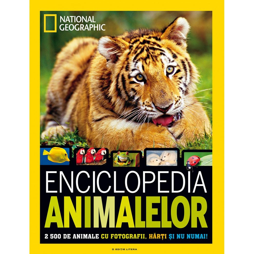Carte Editura Litera, Enciclopedia animalelor. 2500 de animale