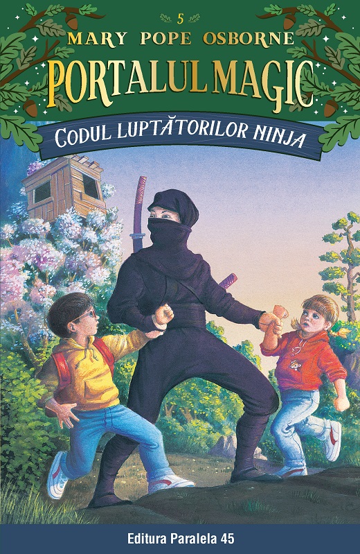Codul luptatorilor ninja. Portalul magic nr. 5, Mary Pope Osborne