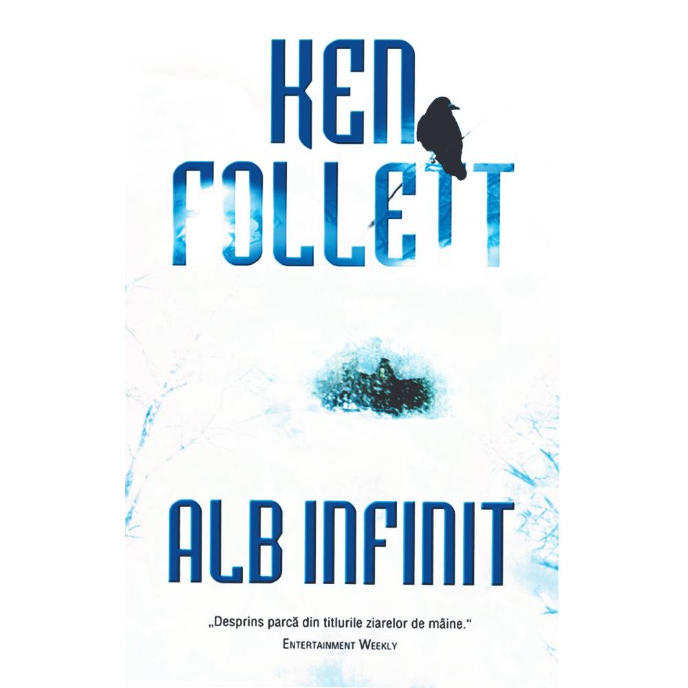 Alb infinit, ken follett