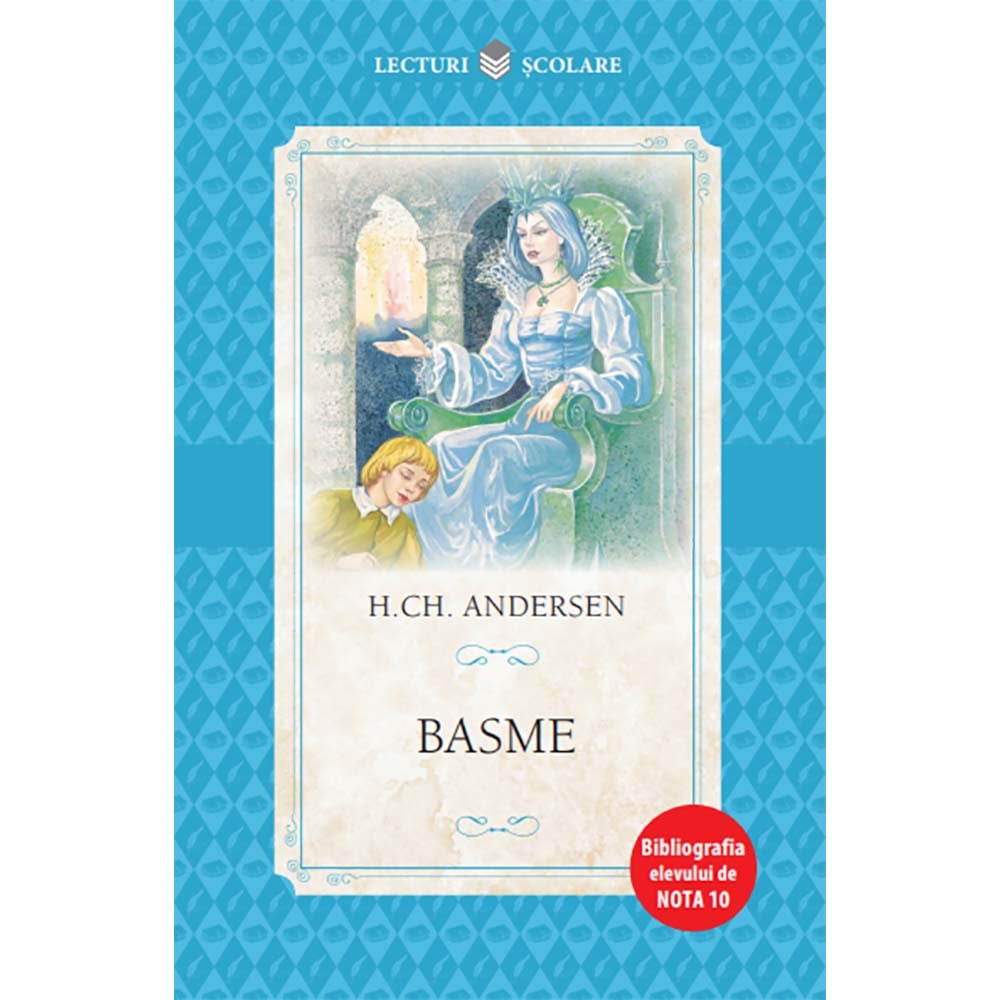 Carte Editura Litera, Basme, Hans Christian Andersen Andersen imagine 2022 protejamcopilaria.ro