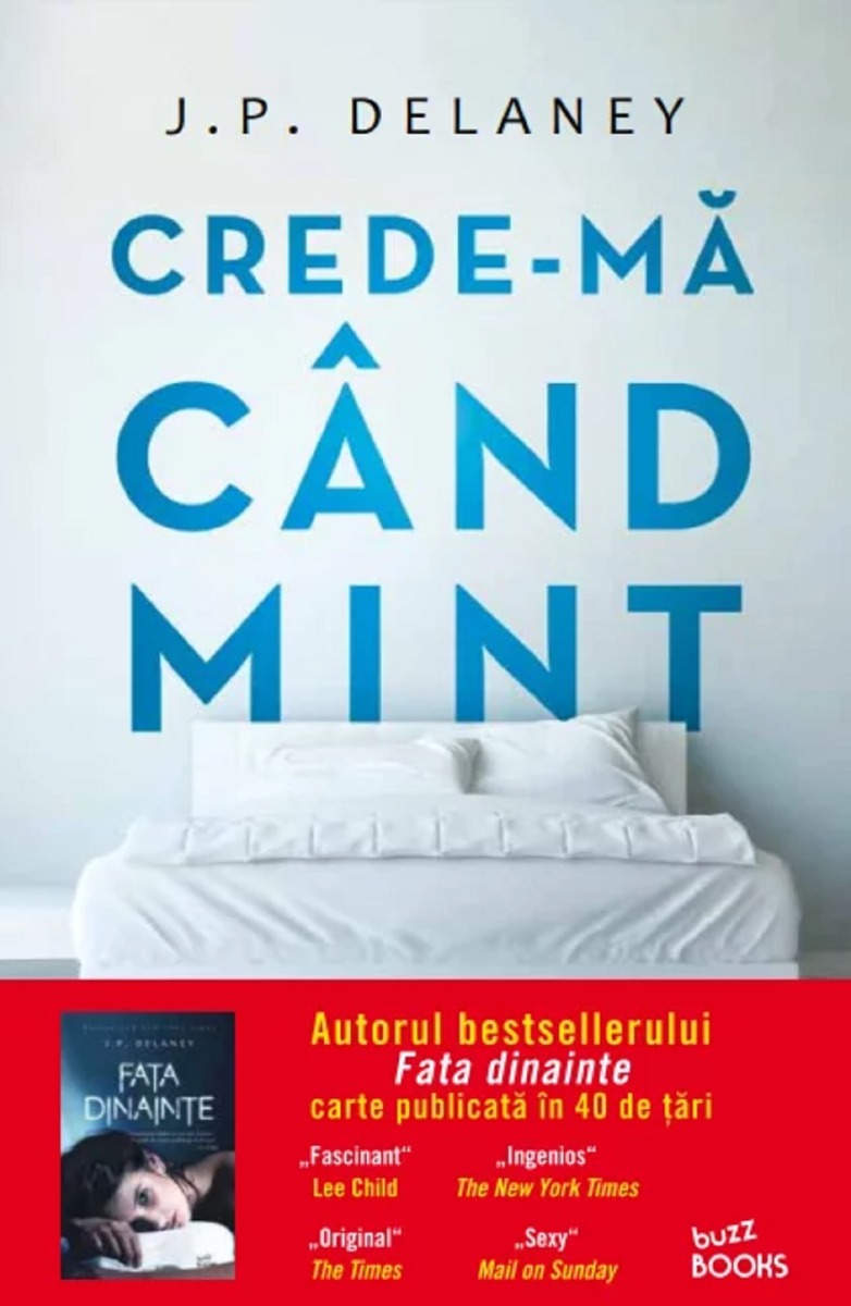 Carte Editura Litera, Crede-ma cand mint, J.P. Delaney