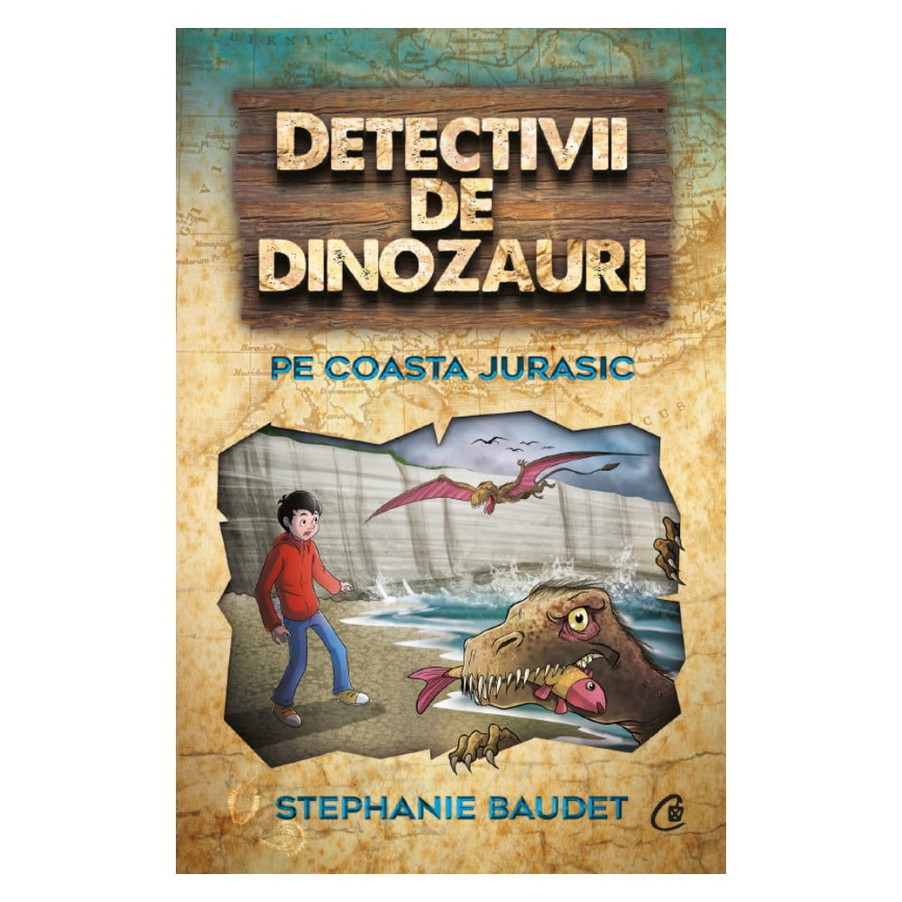 Detectivii de dinozauri. Pe Coasta Jurasic. A cincea carte, Stephanie Baudet Carti pentru copii imagine 2022