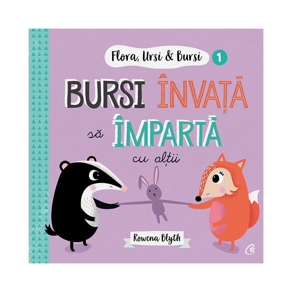 Flora, Ursi si Bursi 1. Bursi invata sa imparta cu altii, Rowena Blyth Carti pentru copii imagine 2022