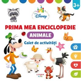 Disney, Prima mea enciclopedie, Animale, Caiet de activitati 3 ani (contine autocolante)