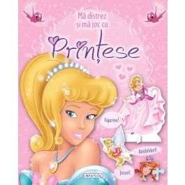 Carte Girasol - Ma distrez si ma joc cu printese