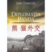Carte Editura Corint, Diplomatia Panda, Dan Tomozei