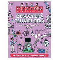 CESTM08_001w Carte Editura Litera, Educatia Stem. descopera tehnologia. Materiale, sisteme, roboti