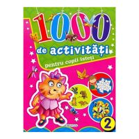 Carte Editura Girasol: 1000 de activitati pentru copii isteti - volumul 2