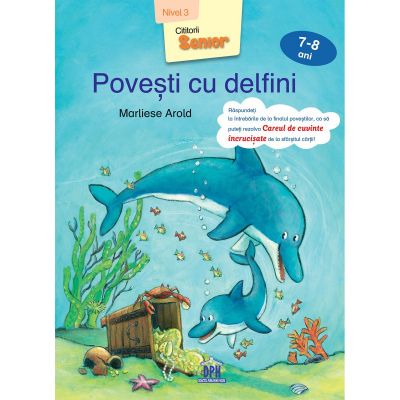 5948489356360_001w Carte Povesti cu delfini, nivel 3, 7-8 ani, Editura DPH