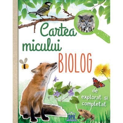 5948489356438_001w Carte Cartea micului biolog, Editura DPH