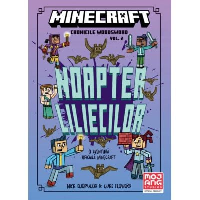 Minecraft, Cronicile Woodsword, Noaptea Liliecilor, Vol 2, Nick Eliopulos