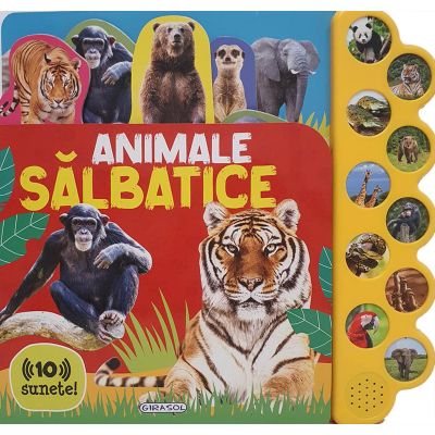 N00024371_001w 9786060243717 Animale salbatice. Carte sonora cu 10 sunete