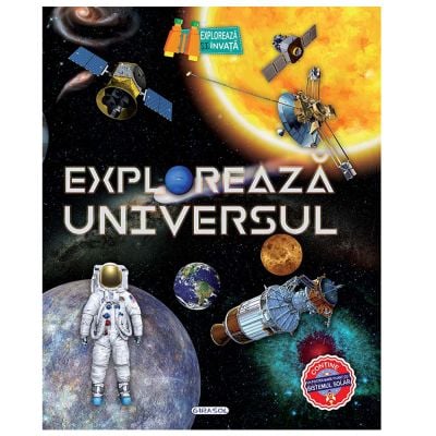 Exploreaza universul