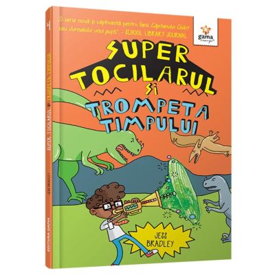 Super tocilarul si trompeta timpului