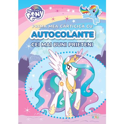 My Little Pony, Prima mea carticica cu autocolante, Cei mai buni prieteni