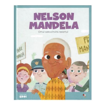 Micii eroi, Nelson Mandela