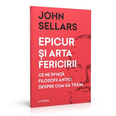 AIDIV98_001w 9786063388996 Epicur si arta fericirii, John Sellars