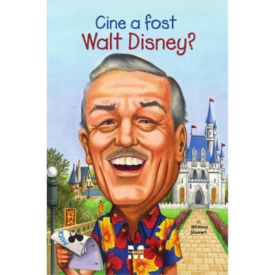 9786069780817_001w Carte Editura Pandora M, Cine a fost Walt Disney Whitney Stewart