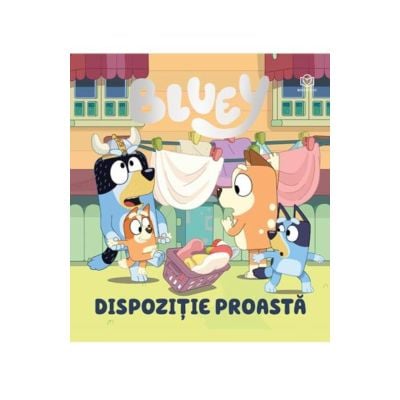 Bluey, Dispozitie proasta