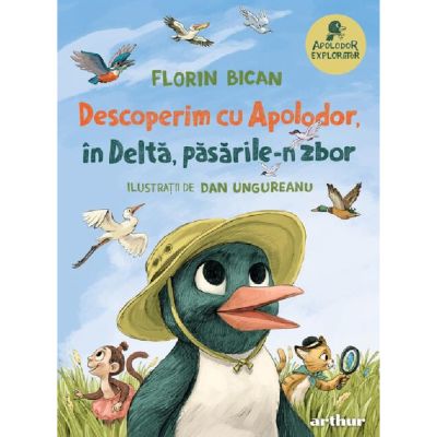 Descoperim cu Apolodor, in Delta, pasarile-n zbor, Florin Bican