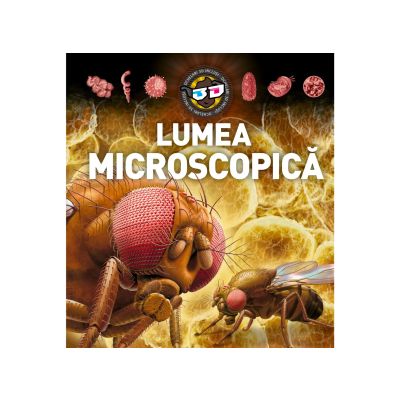 N00029100_001w 9786303291000 Lumea microscopica, 3D