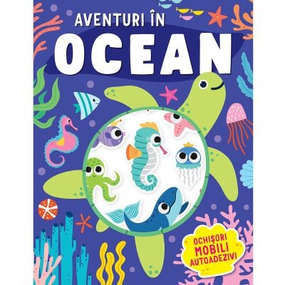 Aventuri in ocean, Ochisori mobili autoadezivi