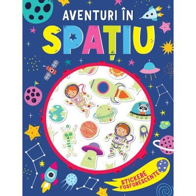 Aventuri in spatiu, Stickere fosforescente