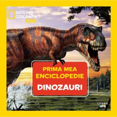 Prima mea enciclopedie, National Geographic, Dinozauri