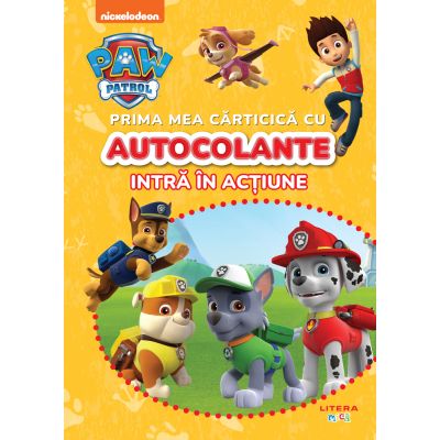 Patrula catelusilor, Prima mea carticica cu autocolante, Intra in actiune!