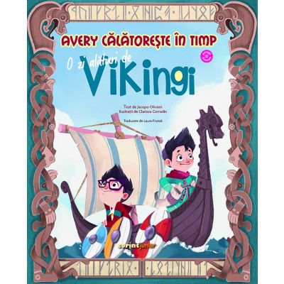 Avery calatoreste in timp. O zi alaturi de vikingi, Jacopo Olivieri