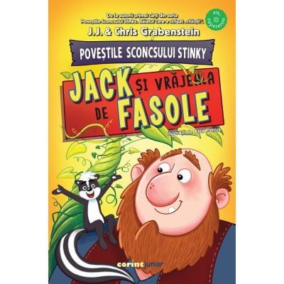 Povestile sconcsului Stinky, Jack si vrajeala de fasole, J. J. si Chris Grabenstein