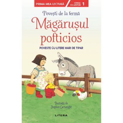 CEDUS17_001w Carte Editura Litera, Povesti de la ferma, Magarusul pofticios