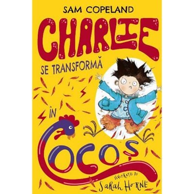 CFS78_001w Carte Editura Litera, Charlie se transforma in cocos, Sam Copeland