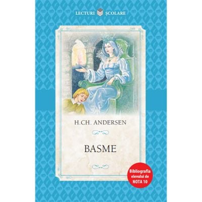 CPB195_001w Carte Editura Litera, Basme, Hans Christian Andersen