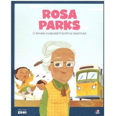 CPBME27_001w Carte Editura Litera, Micii eroi. Rosa Parks