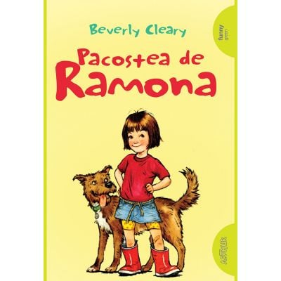 CPBRAMPAC_001w Carte Editura Arthur, Ramona 2. Pacostea de Ramona, Beverly Cleary