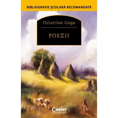 EDU.271_001w Carte Editura Corint, Poezii, Octavian Goga