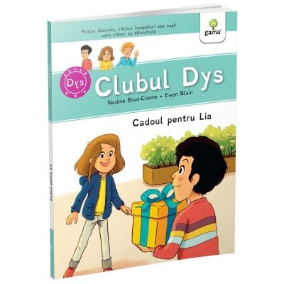 Cadoul pentru Lia, Clubul dislexicilor