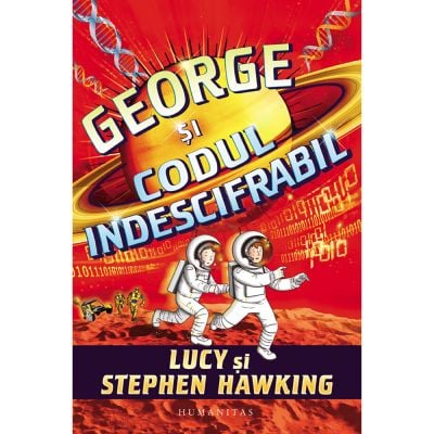 HU001066-1_001w Carte Editura Humanitas, George si codul indescifrabil, Stephen Hawking