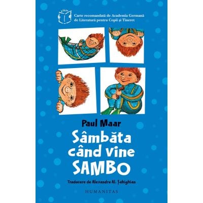 HU002137-2_001w Carte Editura Humanitas, Sambata cand vine Sambo, Paul Maar