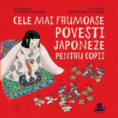 HU002764-1C_001w Carte Editura Humanitas, Cele mai frumoase povesti japoneze, Florance Sakade