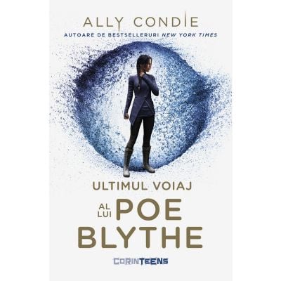 Ultimul voiaj al lui Poe Blythe, Ally Condie