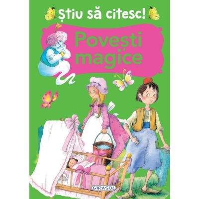 Stiu sa citesc - Povesti magice