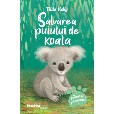 N00031567_001w 9786064315670 Salvarea puiului de koala, Tilda Kelly
