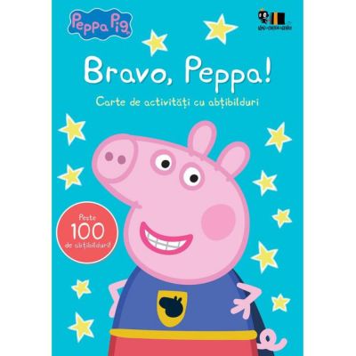 Carte de activitati cu abtibilduri, Peppa Pig, Bravo, Peppa!
