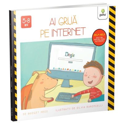 N01056429_001w 9786060564294 Ai grija pe internet, Bridget Heos