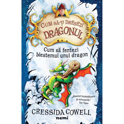 NM4414_001w Cum sa fentezi blestemul unui dragon, Cressida Cowell