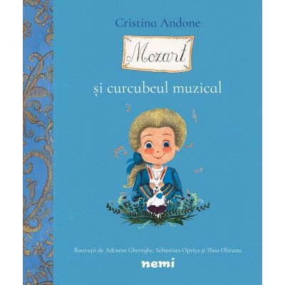 Mozart si curcubeul muzical, Cristina Andone